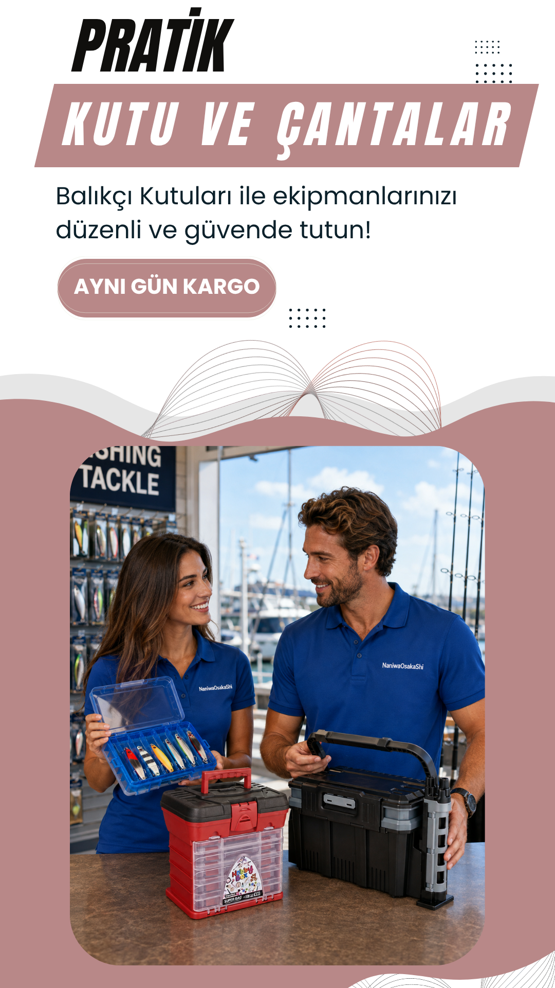 Balıkçı Çantaları ve Kutular